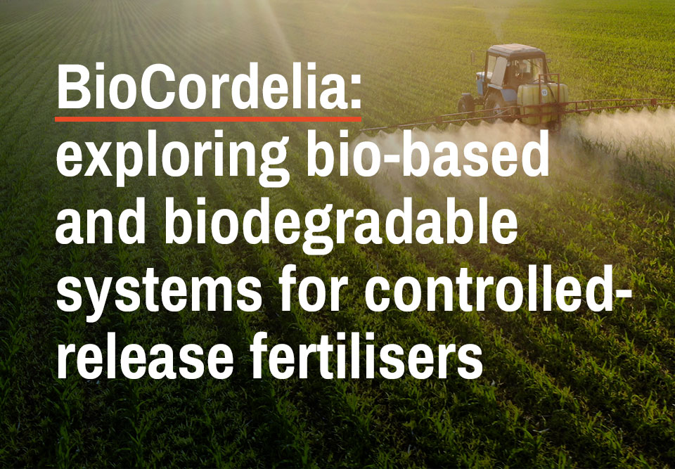 BioCordelia bio-based controlled-release fertilisers